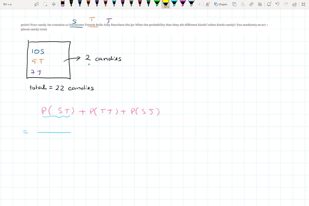 SOLVED Your candy jar contains 10 Starbursts, Tootsie Rolls, and Jolly