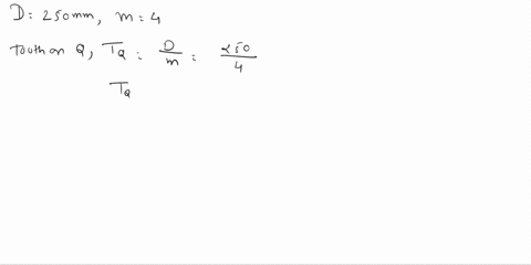 questionin-the-epicyclic-zear-shown-in-fig3the-pcdof-the-internally-toothed-ring-in-the-epicyclic-gear-shown-in-figthe-pcdof-the-internally-toothed-ring-q-is-to-be-about-250-mm-and-the-teeth-19412
