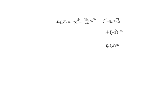 find-the-absolute-extrema-of-the-function-on-the-closed-interval-fx-x3-5-2-minimum-x-y-maximum-x-y-53832
