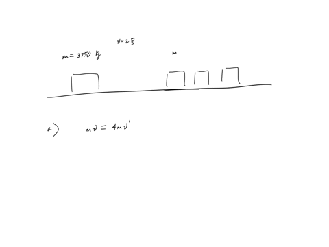 2-a-3750-kg-railroad-boxcar-rolling-along-a-straightlevel-track-with-a-speed-of-200-ms-approaches-a-string-of-three-boxcars-all-identical-to-the-first-sitting-stationary-on-the-track-the-box-91553