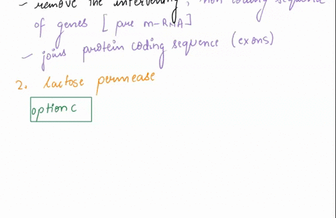 rna-self-splicing-demonstrates-the-role-of-rna-as-an-a-nucleophile-b-intron-c-catalyst-d-exon-e-spliceosome-how-is-the-expression-of-lactose-permease-induced-by-the-addition-of-lactose-to-e-15575
