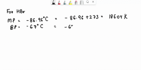 consider-the-data-in-the-table-compound-melting-point-c-ahfus-kj-mol-boiling-point-ce-ah_e-kjmol-8311-4577-1954-2518-hci-1143-849-1753-hbr-8696-2406-670-1927-5091-2871-3538-2116-using-the-da-75104