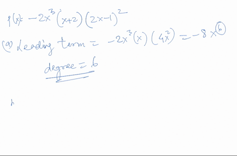 for-each-polynomial-below-find-the-following-determine-the-degree-state-ll-zeros-r-intercepts-and-their-multiplicities-list-your-aulswers-m-point-form_-find-the-y-intercept-list-your-answers-40388