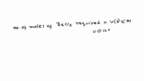 how-many-grams-of-beryllium-chloride-are-needed-to-make-125ml-of-a-0050moll-solution-80729