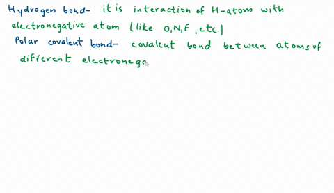 question-12-the-weakest-bond-between-two-atoms-is-the-bond-hydrogen-bond-polar-covalent-bond-nonpolar-covalent-bond-ionic-bond-moving-to-another-question-will-save-this-response