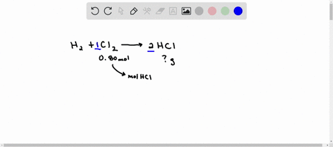 h2-g-cl2-g-2hcl-approximately-how-many-grams-of-hcl-can-be-made-from-080-moles-cl2-49931