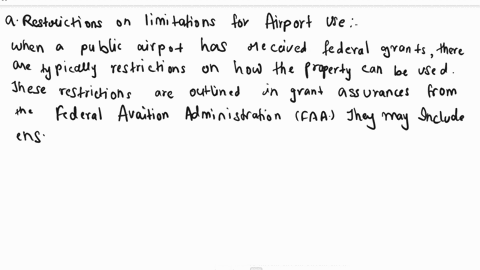 you-are-the-airport-manager-of-a-city-owned-public-airport-the-airports-development-has-been-partially-funded-through-federal-grants-the-airport-authority-your-boss-asks-you-the-following-qu-77644