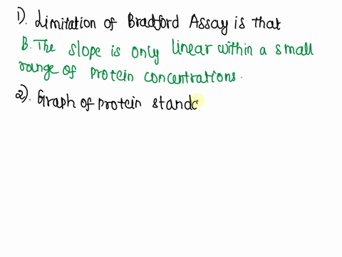 1-the-main-limitation-of-the-bradford-assay-is-that-select-one-or-more-a-only-plant-proteins-can-be-measured-using-bradford-dye-b-the-slope-is-only-linear-within-a-small-range-of-protein-con-59367