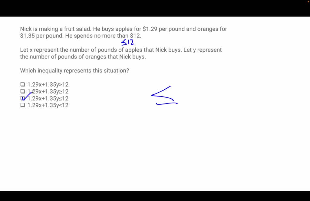 SOLVED: Nick is making a fruit salad. He buys apples for 1.29 per pound ...
