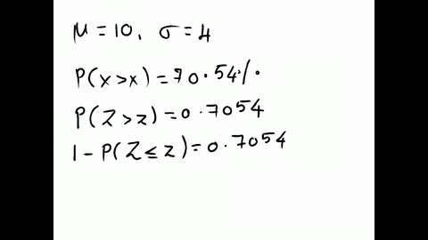 15a-is-normally-distributed-random-variable-with-mean-of-10-and-standard-deviation-0f40-find-the-value-of-x-for-which-7054-ol-the-area-under-the-distribution-curve-lies-to-the-right-ofit-not-34458