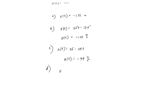 the-position-of-a-particle-moving-along-an-x-axis-is-given-by-x-130t2-400t3-where-x-is-in-meters-and-t-is-in-seconds-determine-a-the-position-b-the-velocity-and-c-the-acceleration-of-the-par-06561