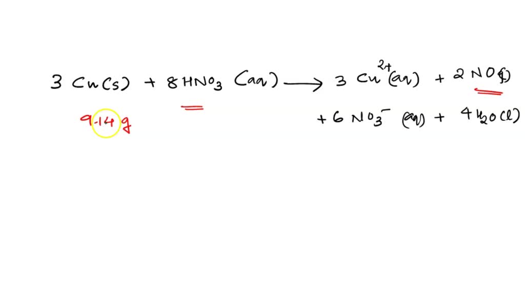 Solved Copper Metal Reacts With Nitric Acid According The Equation Below 3 Cus 8 Hno3aq 3115