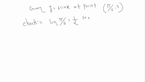 find-the-equation-of-the-tangent-line-to-the-curve-y-6-sin-at-the-point-63-the-equation-of-this-tangent-line-can-be-written-in-the-form-where-and-74625