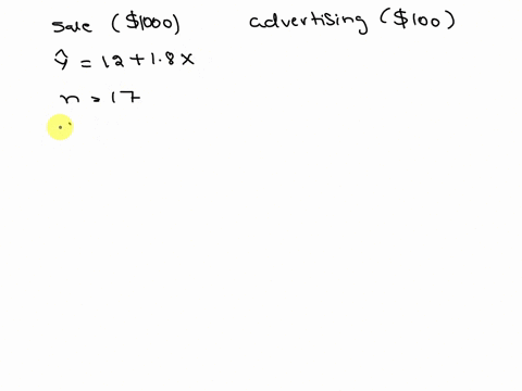 exhibit-12-3-regression-analysis-was-applied-between-sales-data-in-1000s-and-advertising-data-in-100s-and-the-following-information-was-obtained-12-18x-n-17-ssr-225-sse-75-sb1-02683-refer-to-57721