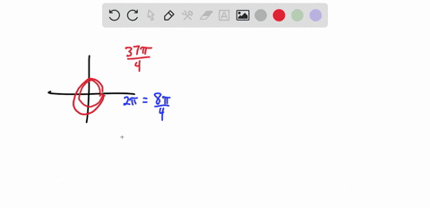 find-a-positive-angle-less-than-2pi-that-is-coterminal-with-the-given-angle-37pi4-20767