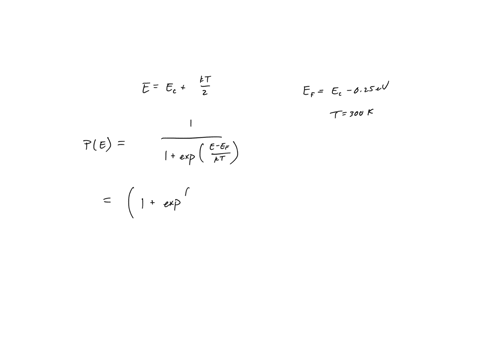 calculate-the-probability-that-a-quantum-state-in-the-conduction-band-at-eeckt2-is-occupied-by-electron-and-calculate-the-thermal-equilibrium-electron-concentration-in-silicon-at-t300-k-assu-66578