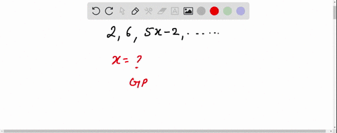 determine-the-value-of-x-that-makes-2-6-5x-2-a-geometric-sequence-03189