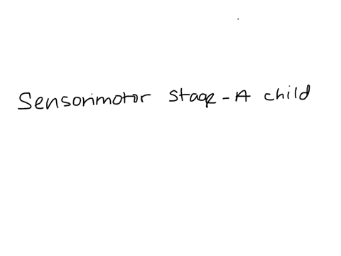 in-which-stage-does-piaget-suggest-a-child-learns-by-interacting-with-the-environment-through-using-60628