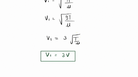 1-if-the-tension-ie-force-on-a-string-increases-9-times-but-the-density-of-the-string-remains-constant-the-new-speed-of-waves-on-the-string-will-be-how-many-times-greater-than-the-original-s-19033