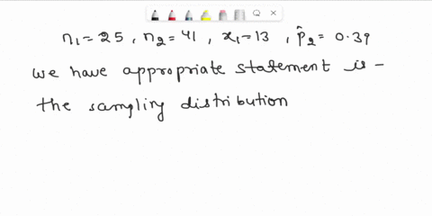 suppose-n1-25-n2-41x1-and-p2-039-choose-the-correct-answer-below-0-a-the-sampling-distribution-of-the-differences-in-the-sample-proportions-can-be-approximated-with-normal-distribution-becau-42443