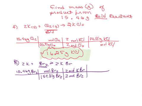 for-each-of-the-reactions-calculate-the-mass-in-grams-of-the-product-formed-when-1546-g-of-the-bold-reactant-completely-reacts-assume-that-there-is-more-than-enough-of-the-other-reactant-exp-63857