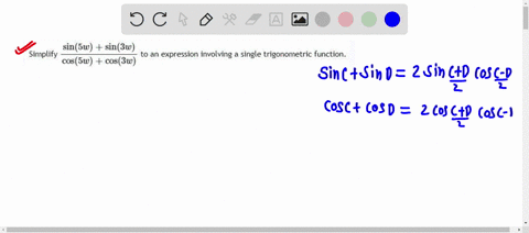 sin5w-sin3w-simplify-to-an-expression-involving-single-trigonometric-function_-cos5w-cos3w-32024