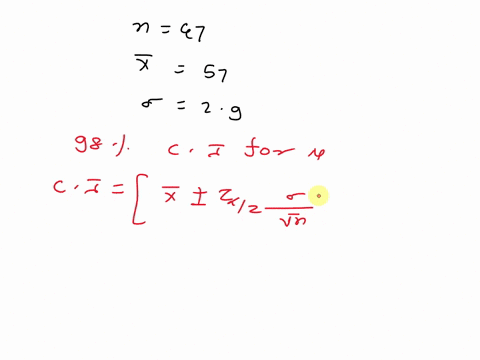 you-measure-47-dogs-weights-and-find-they-have-a-mean-weight-of-57-ounces-assume-the-population-standard-deviation-is-29-ounces-based-on-this-determine-the-point-estimate-and-margin-of-error-27493