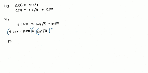 SOLVED: Use the equations for the total cost C and total revenue R to find  the number x of units a company must sell to break even. (Round to the  nearest whole