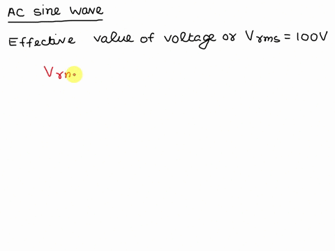 an-ac-sine-wave-has-an-effective-value-of-100v-whats-the-peak-value-of-the-waveform-63054