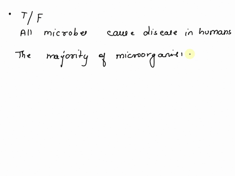 all-microbes-cause-disease-in-humans-true-false-80841