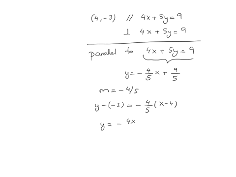 inance-quiz-guestion-1-of-3-arite-an-equation-for-a-line-passing-through-the-point-4-3-that-is-paralel-to-the-line-4-x5-y9-then-write-a-apendicular-to-the-line-4-x5-y9-equation-of-the-parallel-line-is