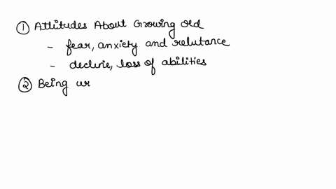 old-is-a-relative-measure-of-time-yet-it-conveys-strong-mostly-negative-impressions-how-might-these-attitudes-about-old-affect-ones-attitudes-about-growing-oldabout-being-with-older-peopleho-40434