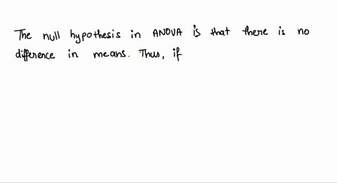 if-you-reject-the-null-hypothesis-of-a-one-way-anova-you-know-all-the-group-means-are-significantly-different-true-false-80036