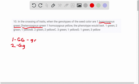 10-in-the-crossing-of-traits-when-the-genotypes-of-the-seed-color-are-1-homozygous-green-2heterozygous-green-1-homozygous-yellow-the-phenotype-would-bea-1-green-2-green-1-yellowb-2-green-2-y-81616