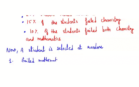 in-a-certain-college-25-of-the-students-failed-mathematics-15-of-the-students-failed-chemistry-and-10-of-the-students-failed-both-mathematics-and-chemistry-a-student-is-selected-at-random-1-73317