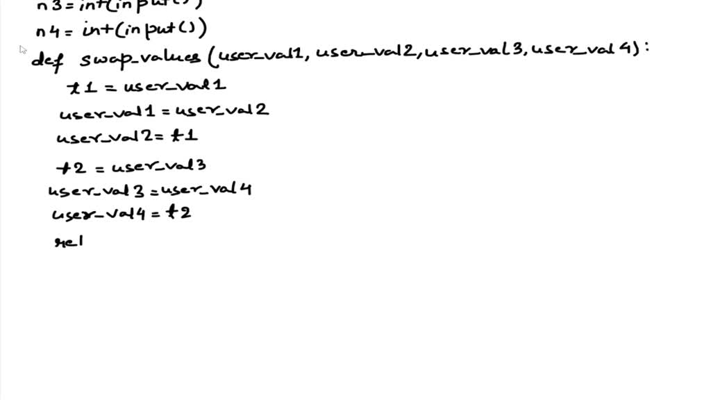 SOLVED: 7.22 LAB: Swapping variables Define a function named swapvalues ...