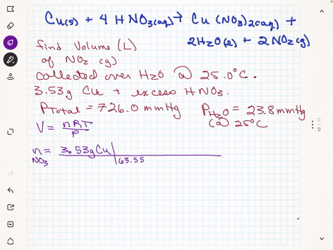when-copper-metal-is-added-to-nitric-acid-the-following-reaction-takes-place-cu-s-4-hno3-aq-cuno32-aq-2-h2o-l-2-no2-g-calculate-the-volume-in-liters-of-no2-gas-collected-over-water-at-250-c-when-353-g