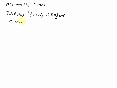 what-is-the-mass-of-157-mol-of-nitrogen-gas-n2-94825