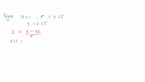 given-that-x-is-a-normally-distributed-variable-with-a-mean-of-1-and-a-standard-deviation-of-025-and-the-value-of-the-cumulative-distributiom-at-x-is-025-the-value-of-x-is-a-08314-b-06745-c-65132