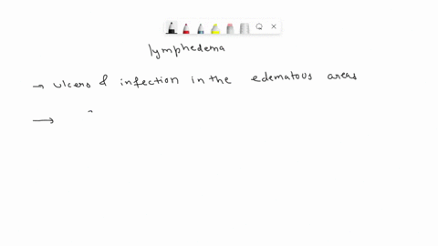 what-symptoms-should-the-nurse-assess-for-in-a-client-with-lymphedema-as-a-result-of-impaired-nutrition-to-the-tissue-99348