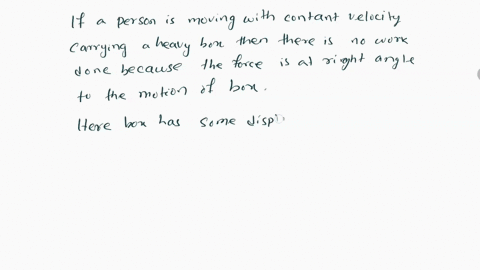 give-an-example-of-a-situation-in-which-there-is-a-force-and-a-displacement-but-the-force-does-no-wo-86996