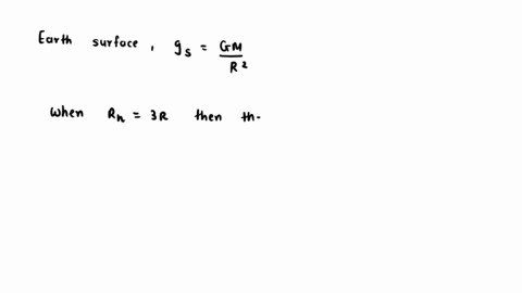 at-three-earth-radii-from-the-center-of-earth-the-acceleration-of-gravity-that-is-the-gravity-force-that-an-object-of-mass-m-would-feel-due-to-the-earth-attraction-divided-by-its-mass-is-19-14985