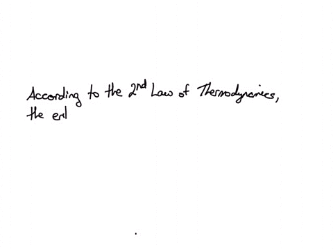 in-spontaneous-process-which-of-the-following-always-increases-choose-one_-0-entropy-of-the-system-0-entropy-of-the-surroundings-0-entropy-of-the-universe-0-entropy-of-the-system-and-the-uni-32894