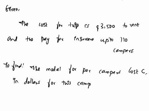 the-adventure-guides-group-at-a-local-ymca-is-planning-camping-trip-on-the-beach-it-costs-3500-to-rent-the-campsites-for-the-weekend-and-pay-for-insurance-for-up-to-110-campers_-a-find-a-mod-66336