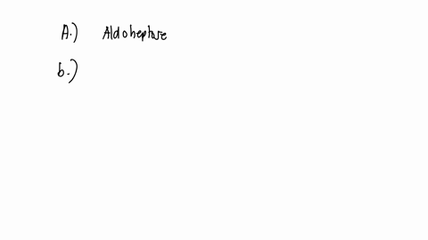 a-fischer-projection-of-a-monosaccharide-is-shown-below-cho-h-oh-ho-h-oh-ho-h-oh-chzoh-classify-this-monosaccharide-eg-aldotriose-b-does-it-have-the-d-or-l-configuration-which-carbon-and-oxy-25998
