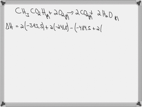 calculate-g-at-25-c-for-the-following-reaction-by-first-calculating-h-and-s-once-youve-found-h-and-s-solve-for-g-using-the-gibbs-free-energy-equations-ch3co2hl-2-o2g-2co2g-2-h2ol-substance-h-enthalpy-