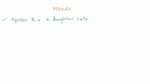 if-a-cell-containing-10-chromosomes-divides-by-mitosis-how-many-daughter-cells-will-be-produced-a-15-b-2-c-10-d-20-e-5-33034