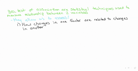 tests-of-association-allow-us-to-assess-a-bow-changes-in-one-factor-is-related-to-changes-in-another-b-how-one-factor-affects-change-in-another-c-how-one-factor-predicts-changes-in-another-question-2