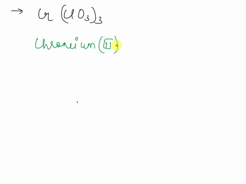 what-is-the-name-of-the-compound-with-the-chemical-formula-crcio33-spelling-counts-but-capitalization-and-spaces-do-not-crcio33-name-what-is-the-name-of-the-compound-with-the-chemical-formul-98213