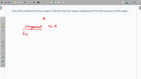 twice-the-complement-of-an-angle-is-50-less-than-the-angles-supplement-find-the-measure-of-the-angle-16578